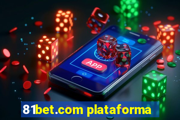 81bet.com plataforma